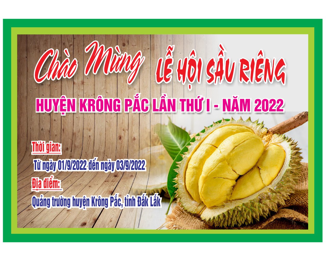 Huyện Krông Pắc tổ chức Lễ hội Sầu riêng huyện Krông Pắc lần thứ I, năm 2022